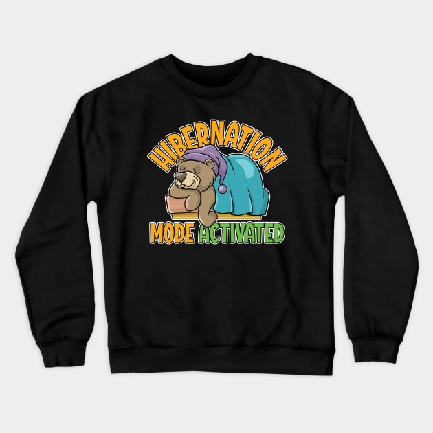 Hibernation mode activated - cute cartoon bear sleeping in a comfy cozy bed Crewneck Sweatshirt by RobiMerch